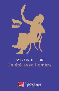 Обложка книги «Un été avec Homère»