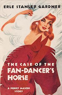 Обложка книги «The Case of the Fan-Dancer's Horse»