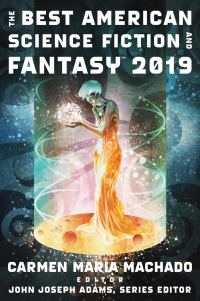 Обложка книги «The Best American Science Fiction and Fantasy 2019»