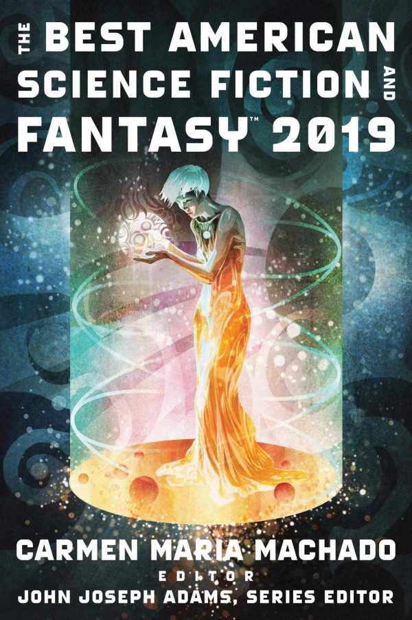 Обложка книги «The Best American Science Fiction and Fantasy 2019»