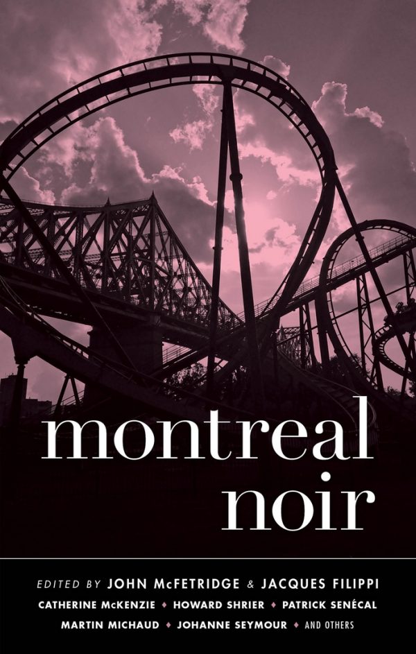 Обложка книги «Montreal Noir»