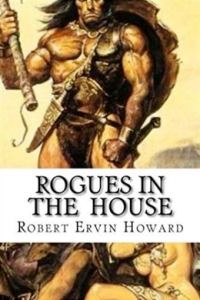 Обложка книги «Rogues in the House»