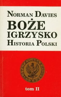 Обложка книги «Boże Igrzysko. Tom II»