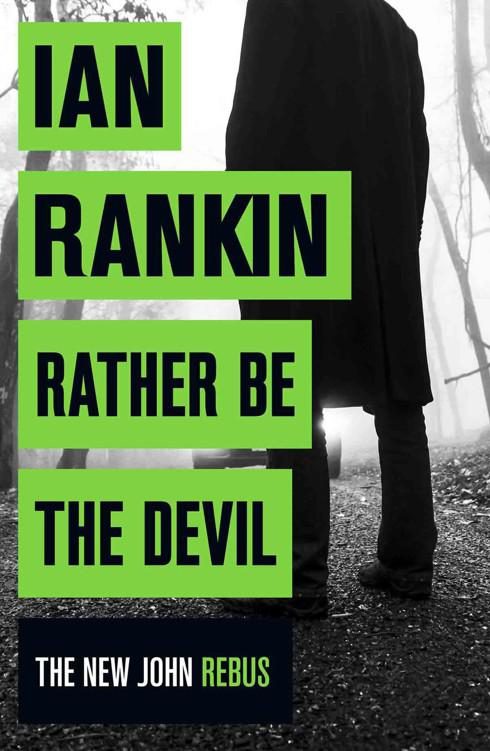 Обложка книги «Rather Be the Devil»