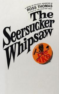 Обложка книги «The Seersucker Whipsaw»