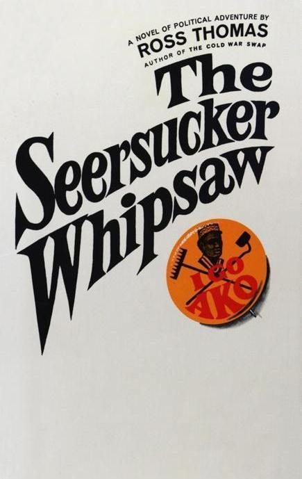 Обложка книги «The Seersucker Whipsaw»