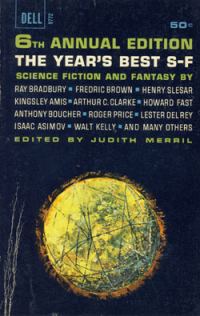 Обложка книги «The Year's Greatest Science Fiction & Fantasy 6»