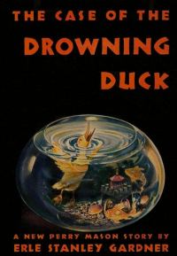 Обложка книги «The Case of the Drowning Duck»
