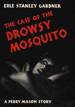 Обложка книги «The Case of the Drowsy Mosquito»