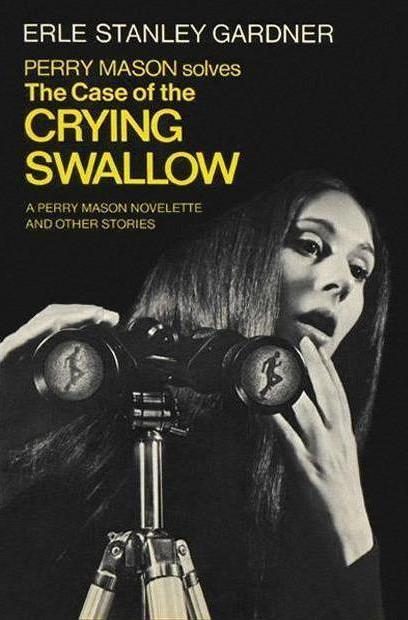 Обложка книги «The Case of the Crying Swallow»