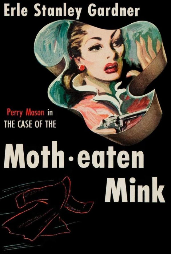 Обложка книги «The Case of the Moth-Eaten Mink»