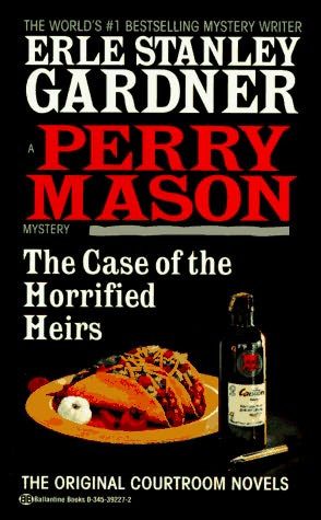 Обложка книги «The Case of the Horrified Heirs»
