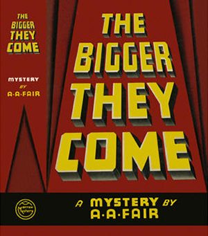 Обложка книги «The Bigger They Come»