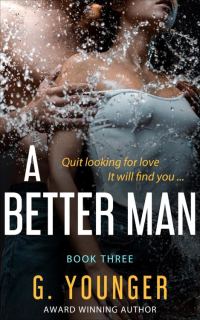 Обложка книги «A Better Man - Book 3»