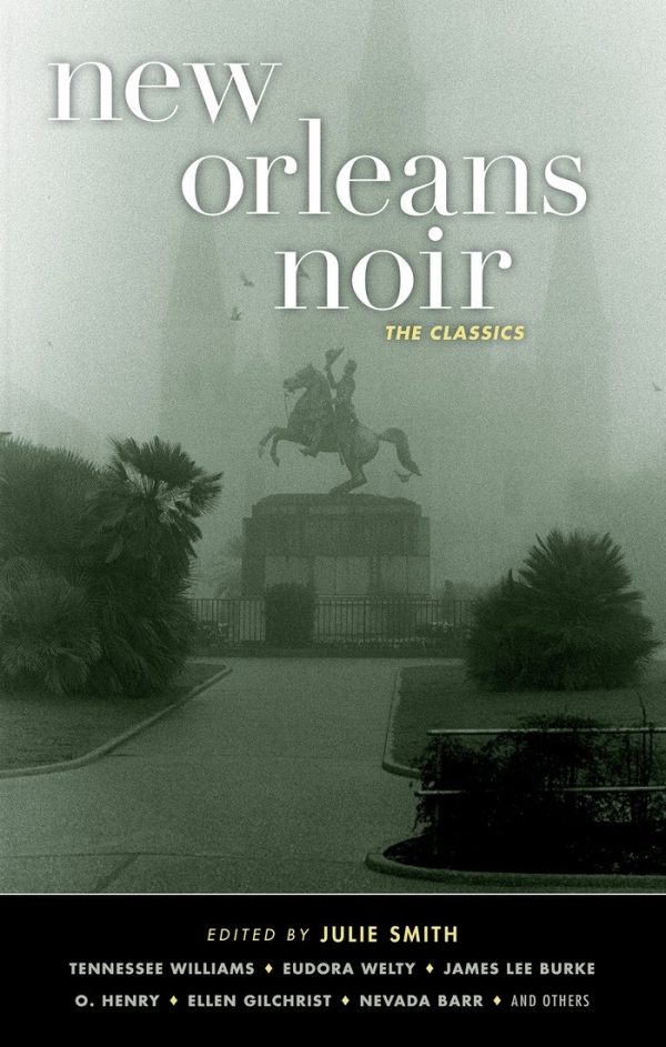 Обложка книги «New Orleans Noir: The Classics»