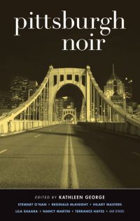 Обложка книги «Pittsburgh Noir»