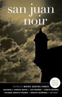 Обложка книги «San Juan Noir»