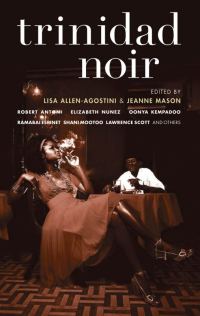 Обложка книги «Trinidad Noir»