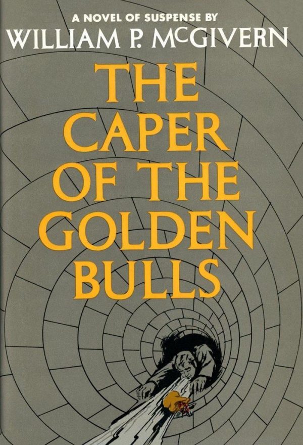 Обложка книги «The Caper of the Golden Bulls»