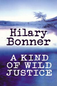 Обложка книги «A Kind Of Wild Justice»
