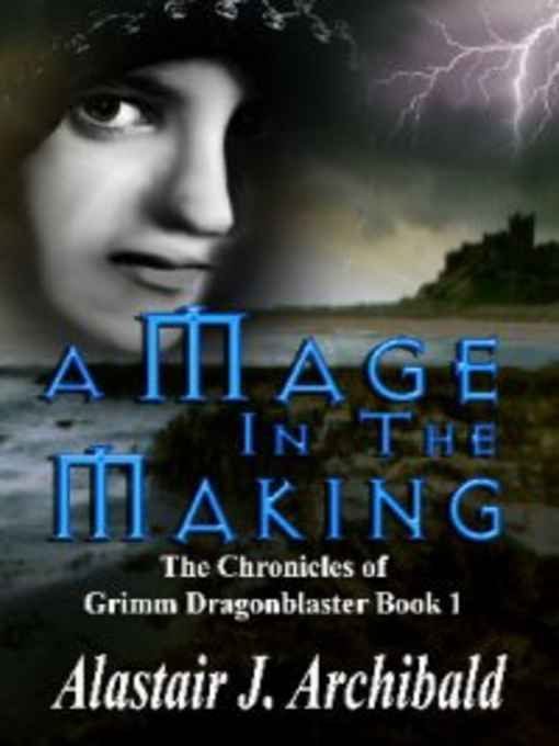 Обложка книги «A mage in the making»