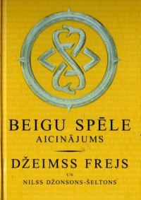 Обложка книги «Beigu spēle. Aicinājums»