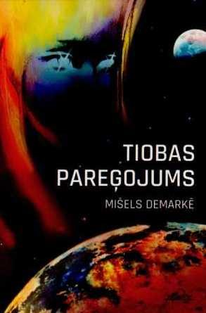 Обложка книги «Tiobas pareģojums»