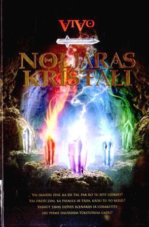 Обложка книги «Noljāras kristāli»