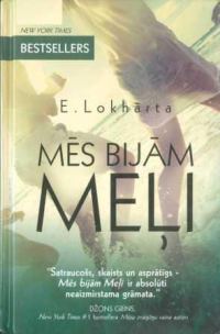Обложка книги «Mēs bijām meļi»