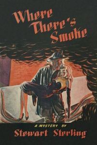 Обложка книги «Where There’s Smoke»