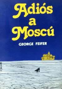 Обложка книги «Adiós a Moscú»