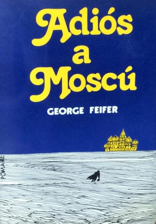 Обложка книги «Adiós a Moscú»