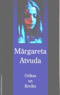 Обложка книги «Oriksa un Kreiks»