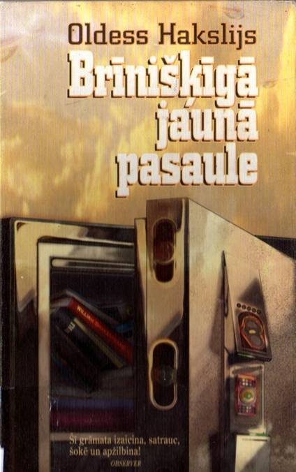 Обложка книги «Brīnišķīgā jaunā pasaule»