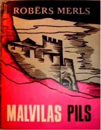 Обложка книги «Malvilas pils»