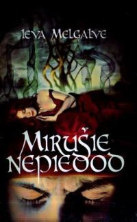 Обложка книги «Mirušie nepiedod»