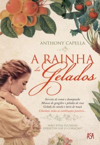 Обложка книги «A Rainha dos Gelados»