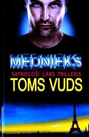 Обложка книги «Mednieks»