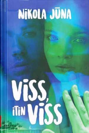 Обложка книги «Viss, itin viss»