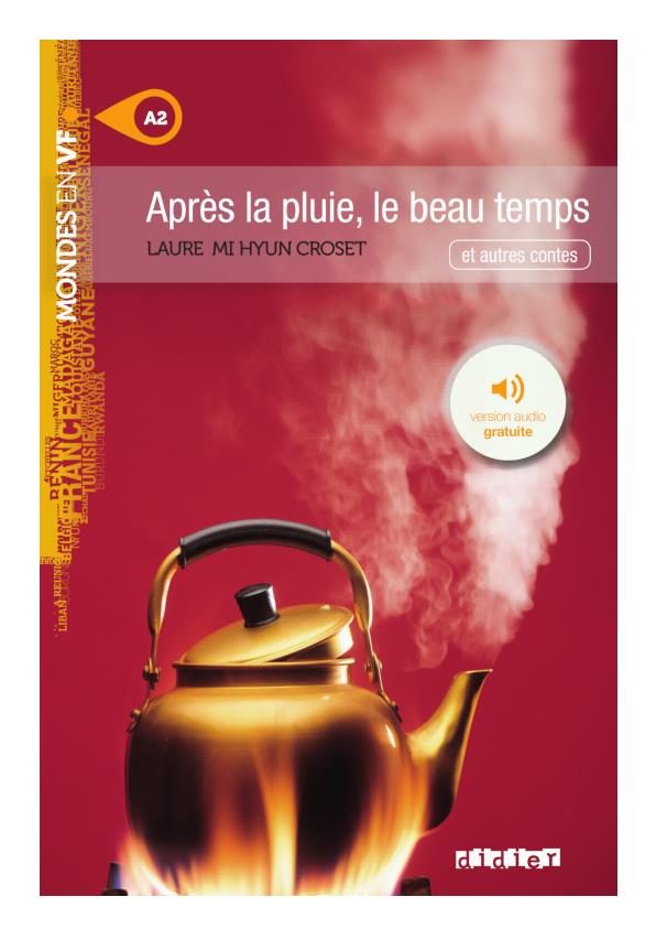 Обложка книги «Après la pluie, le beau temps»