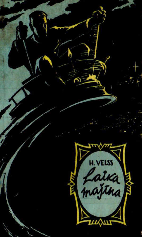 Обложка книги «Laika mašīna»