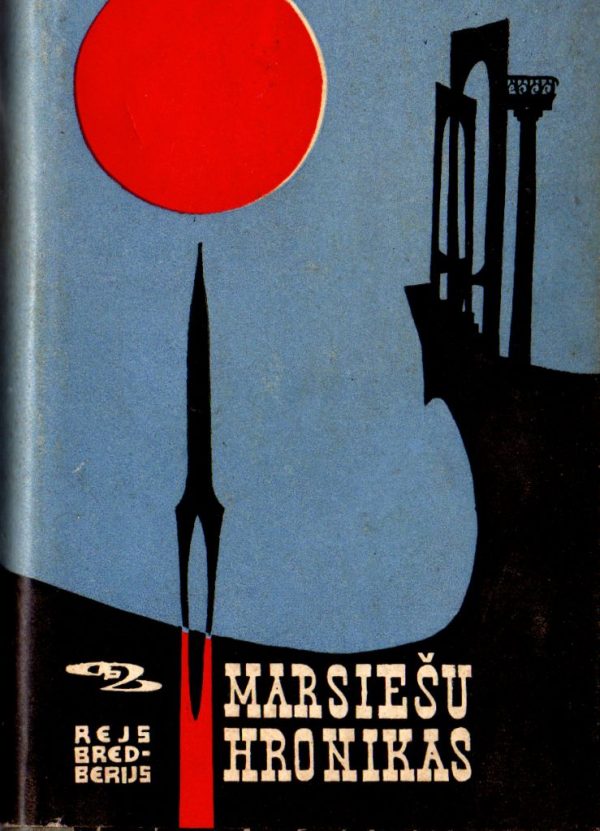 Обложка книги «Marsiešu hronikas»
