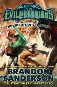 Обложка книги «Alcatraz Versus the Knights of Crystallia»