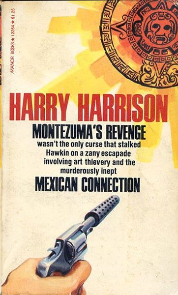 Обложка книги «Montezuma’s Revenge»
