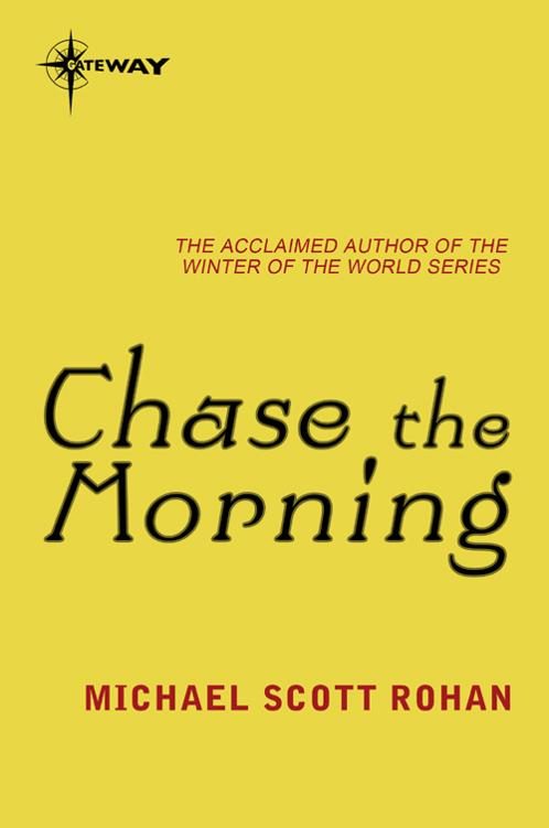 Обложка книги «Chase the Morning»