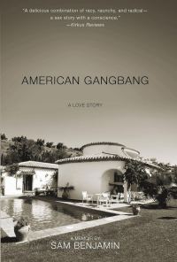 Обложка книги «American Gangbang: A Love Story»