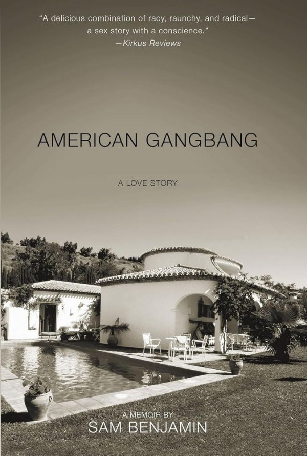 Обложка книги «American Gangbang: A Love Story»