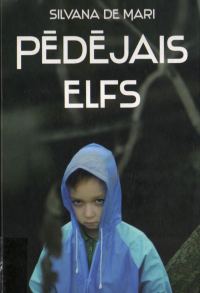 Обложка книги «Pēdējais elfs. Pēdējais pūķis»