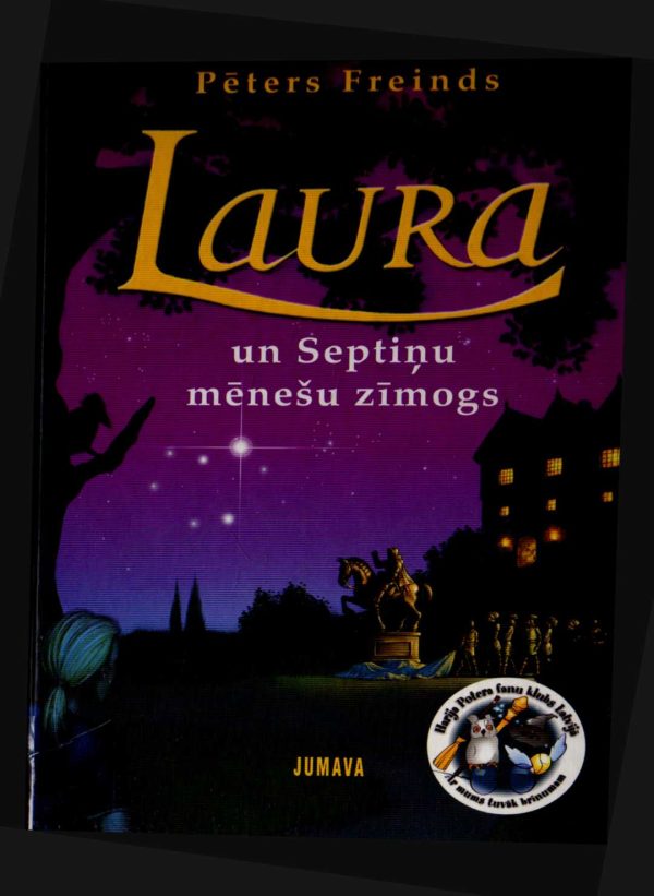 Обложка книги «Laura un Septiņu mēnešu zīmogs»
