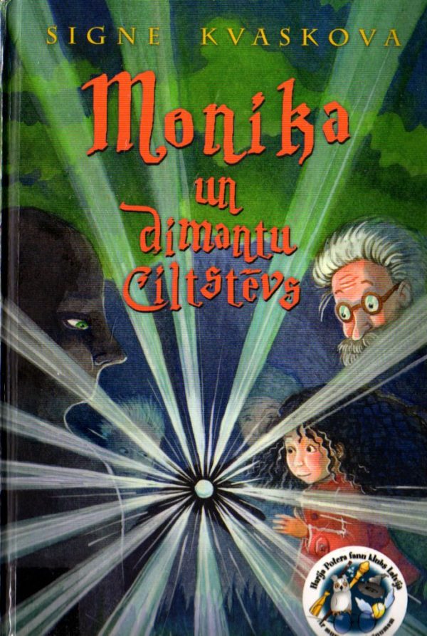 Обложка книги «Monika un Dimantu Ciltstēvs»